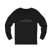Load image into Gallery viewer, The Black Influencer Unisex Long Sleeve Tee
