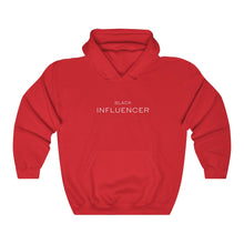 Load image into Gallery viewer, The Black Influencer Unisex Hooded Sweatshirt