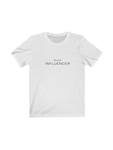 Load image into Gallery viewer, The Black Influencer Unisex T-Shirt